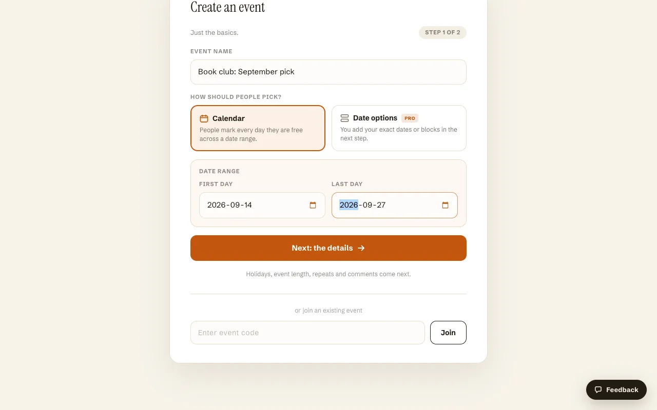 The Best Day To Meet create form, step 1 of 2, with an event name, a Calendar or Date options choice, and a date range, plus a box to join an existing event by code
