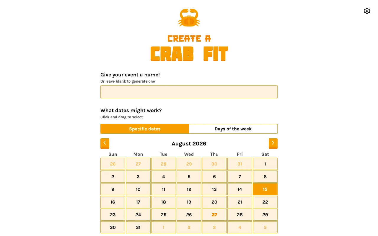 Crab Fit's create form: an optional event name, a Specific dates / Days of the week toggle, and a click-and-drag August calendar